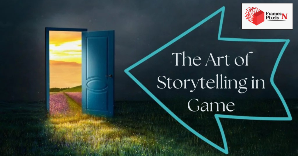 Why Stories Make Games Unforgettable